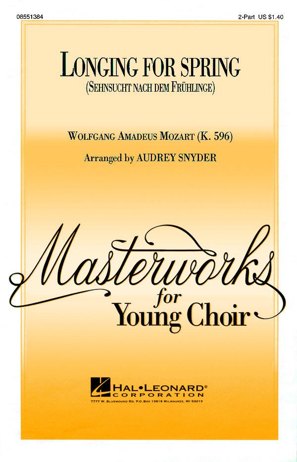 Wolfgang Amadeus Mozart: Longing for Spring: 2-Part Choir: Vocal Score