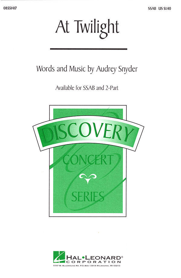Audrey Snyder: At Twilight: Mixed Choir: Vocal Score