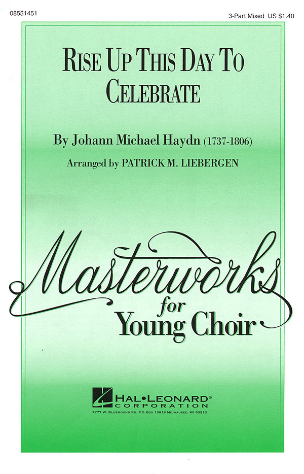 Johann Michael Haydn: Rise Up This Day to Celebrate: 3-Part Choir: Vocal Score
