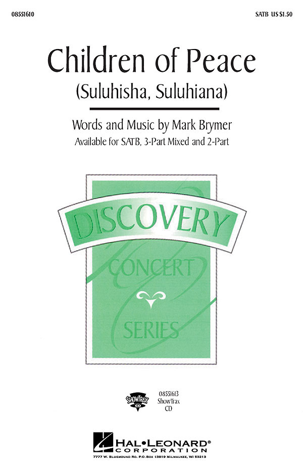 Mark Brymer: Children of Peace (Suluhisha  Suluhiana): SATB: Vocal Score