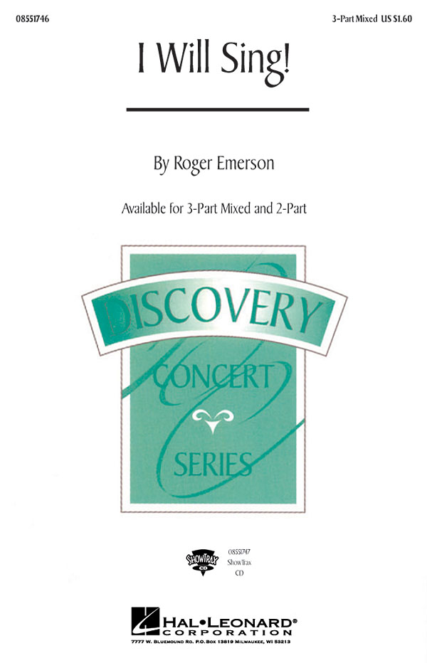 Roger Emerson: I Will Sing!: 3-Part Choir: Vocal Score