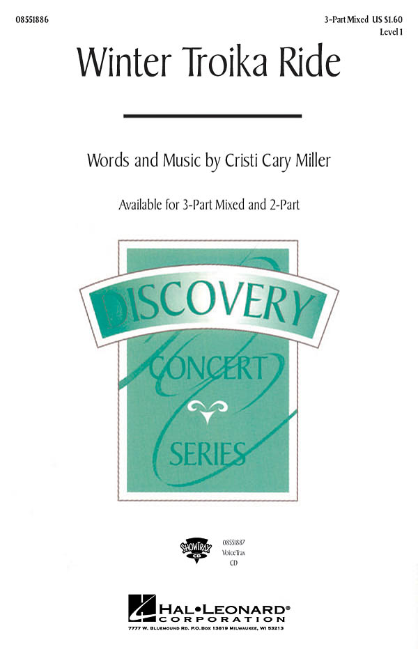 Cristi Cary Miller: Winter Troika Ride: 3-Part Choir: Vocal Score