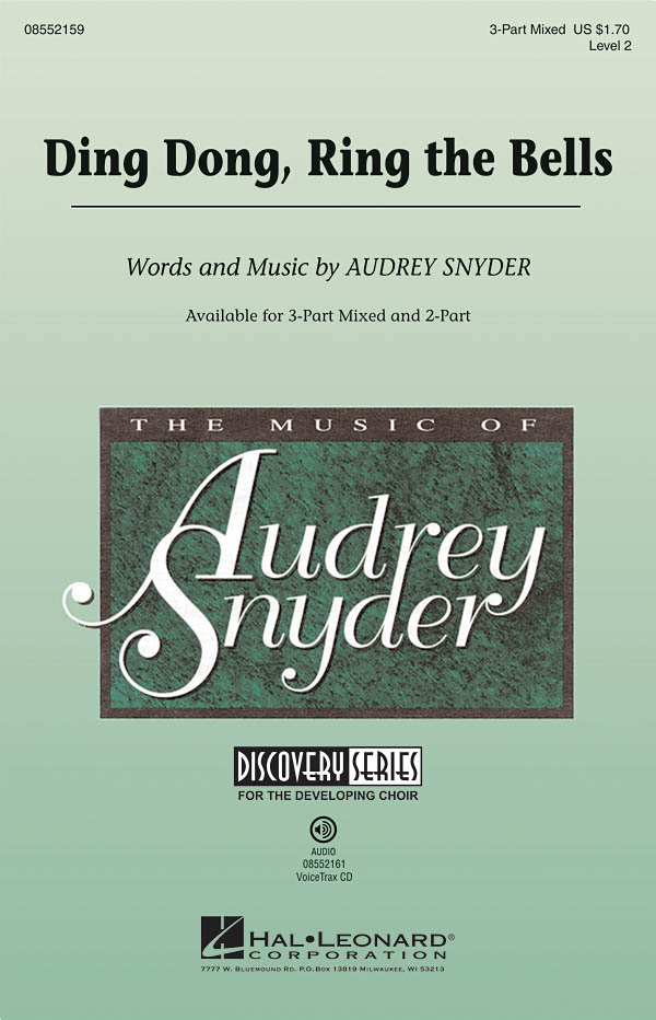 Audrey Snyder: Ding Dong  Ring the Bells: 3-Part Choir: Vocal Score
