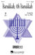 Hanukkah  Oh Hanukkah: 3-Part Choir: Vocal Score