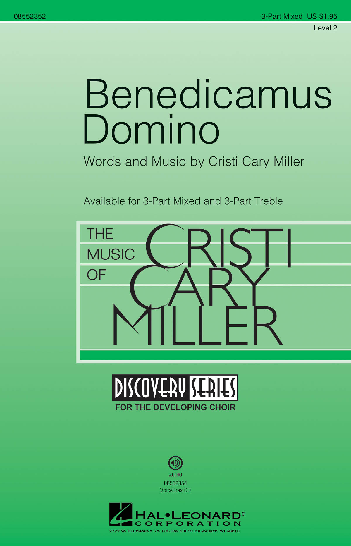 Cristi Cary Miller: Benedicamus Domino: 3-Part Choir: Vocal Score
