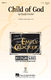Traditional: Child of God: 2-Part Choir: Vocal Score