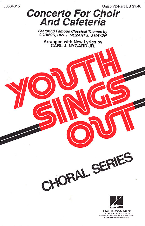 Concerto for Choir and Cafeteria Collection: Unison or 2-Part Choir: Vocal Score