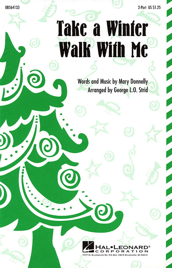 Mary Donnelly: Take a Winter Walk with Me: 2-Part Choir: Vocal Score