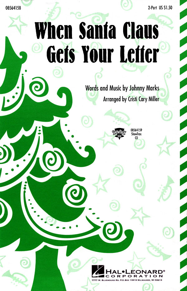 Johnny Marks: When Santa Claus Gets Your Letter: 2-Part Choir: Vocal Score