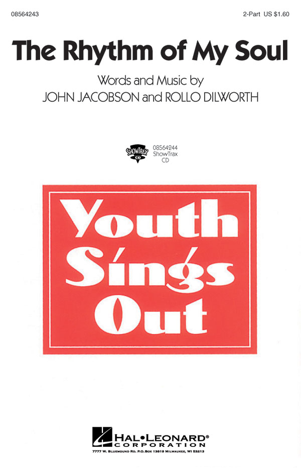 John Jacobson Rollo Dilworth: The Rhythm of My Soul: 2-Part Choir: Vocal Score