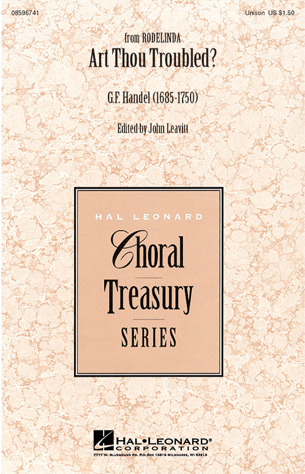 Georg Friedrich Hndel: Art Thou Troubled?: Unison Voices: Vocal Score