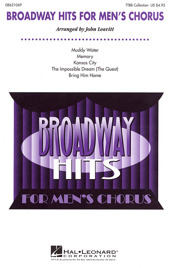 Broadway Hits for men's chorus (collection): TTBB: Vocal Score