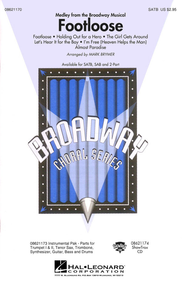 Footloose (Medley from the Broadway Musical): SATB: Vocal Score