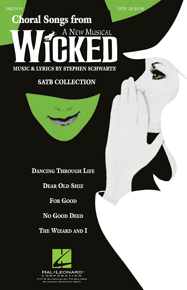 Stephen Schwartz: Choral Songs From Wicked: SATB: Vocal Score