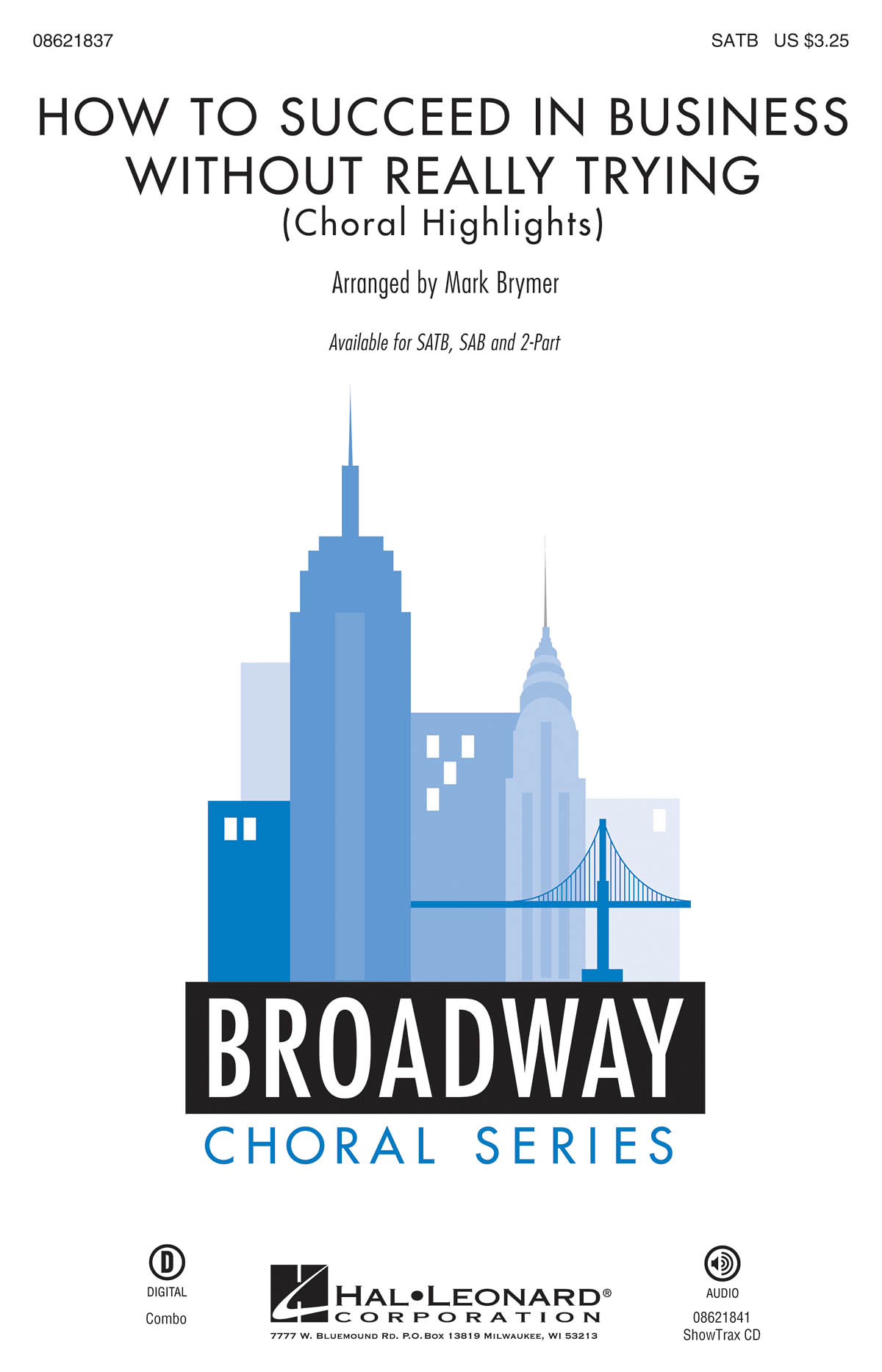 Frank Loesser: How to Succeed in Business Without Really Trying: SATB: Vocal