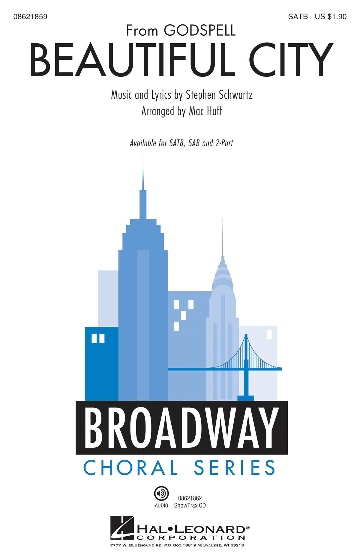 Stephen Schwartz: Beautiful City: SATB: Vocal Score
