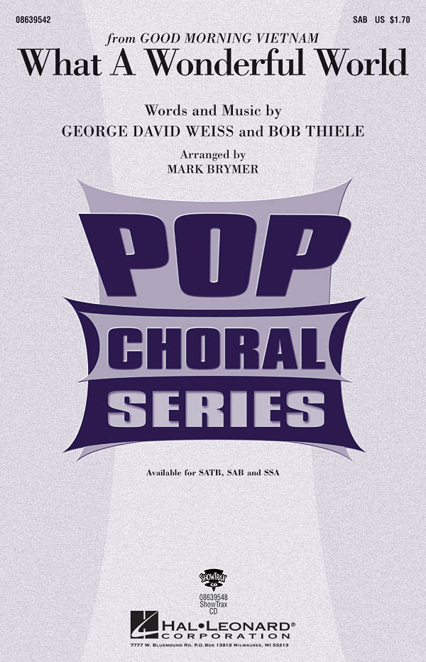 Bob Thiele George David Weiss: What a Wonderful World: SAB: Vocal Score