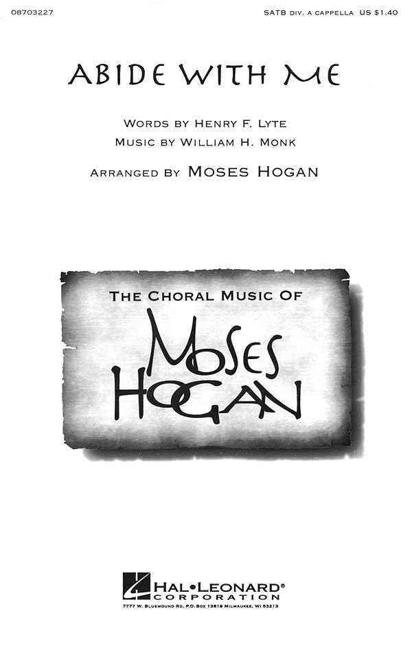 Henry F. Lyte William Henry Monk: Abide With Me: SATB: Vocal Score