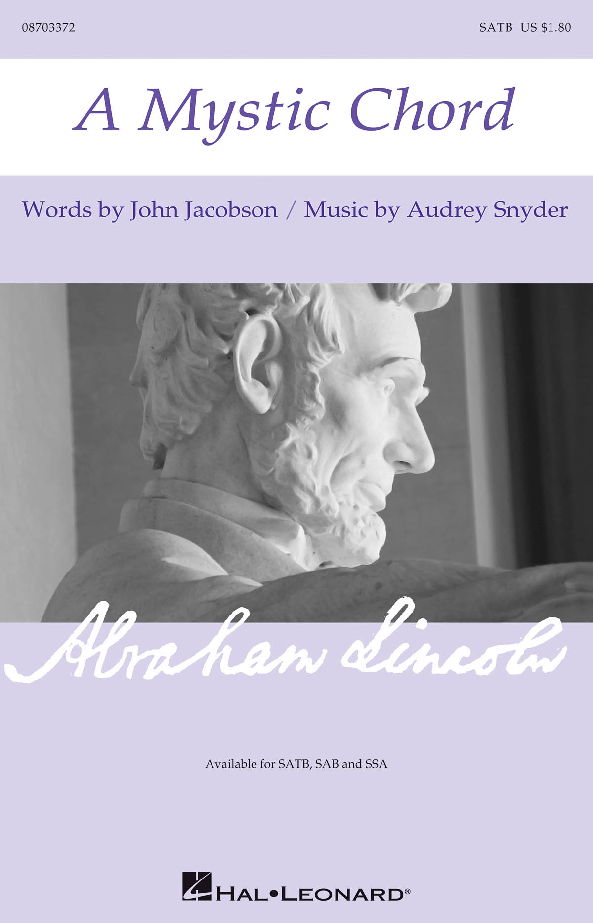 Audrey Snyder John Jacobson: A Mystic Chord: SATB: Vocal Score