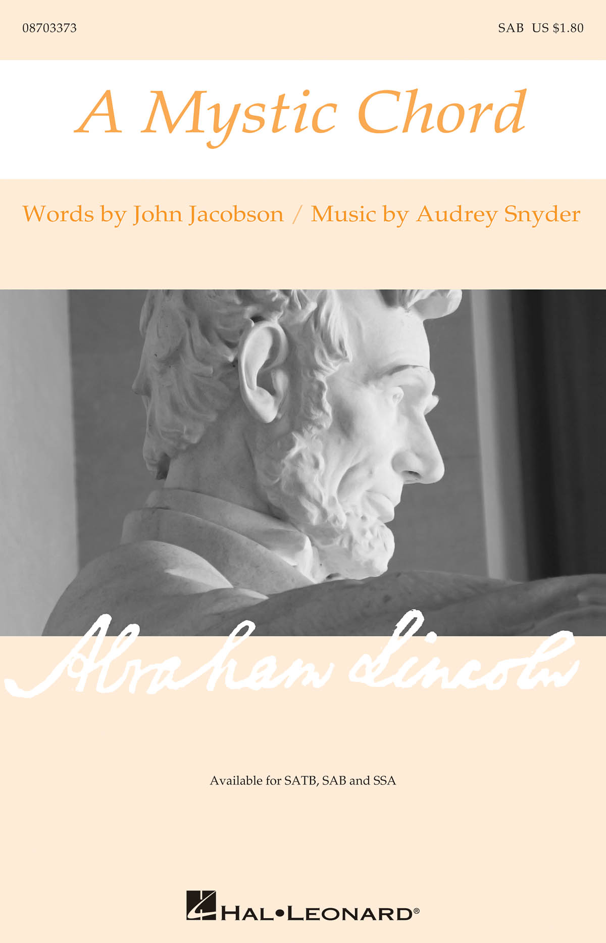 Audrey Snyder John Jacobson: A Mystic Chord: SAB: Vocal Score
