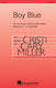 Cristi Cary Miller: Boy Blue: SSA: Vocal Score