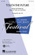 John Jacobson Mac Huff: Touch the Future: SATB: Vocal Score