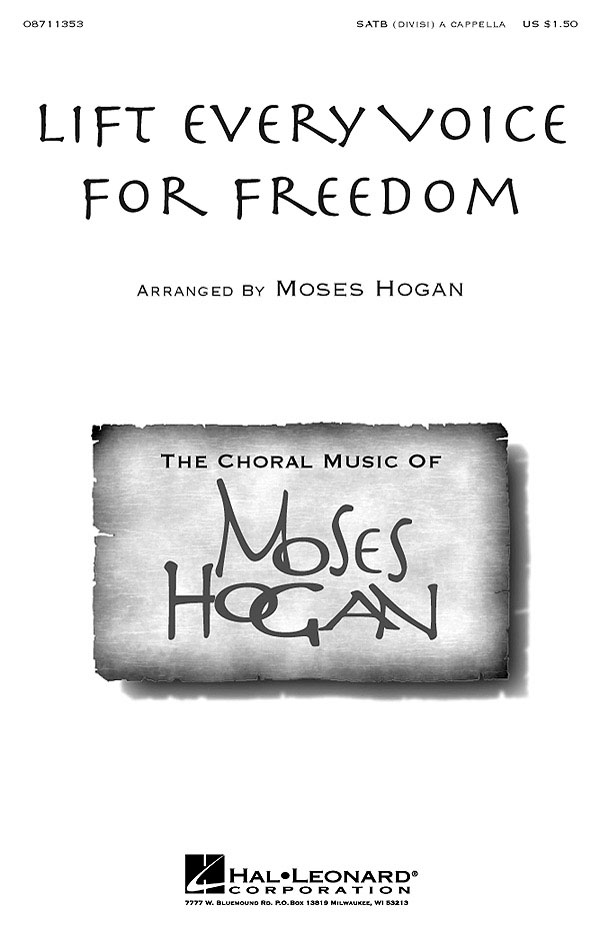 Lift Every Voice for Freedom: SATB: Single Sheet