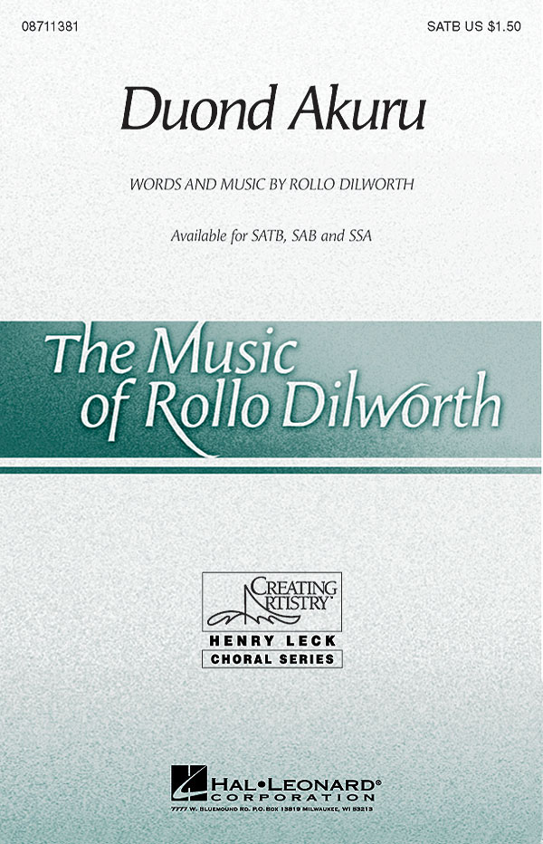 Rollo Dilworth: Duond Akuru: SATB: Vocal Score