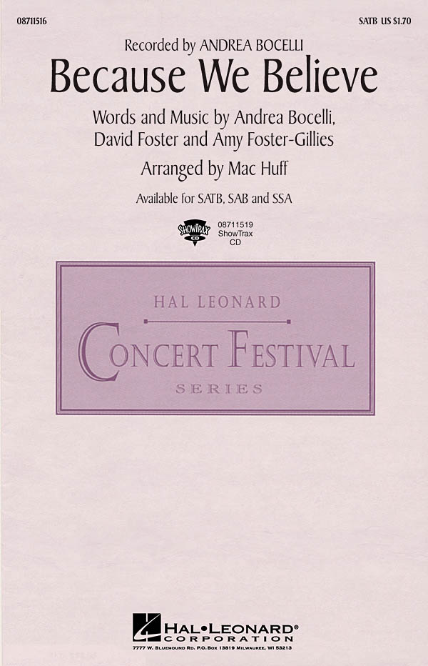 Amy Foster-Gillies Andrea Bocelli David Foster: Because We Believe: SATB: Vocal