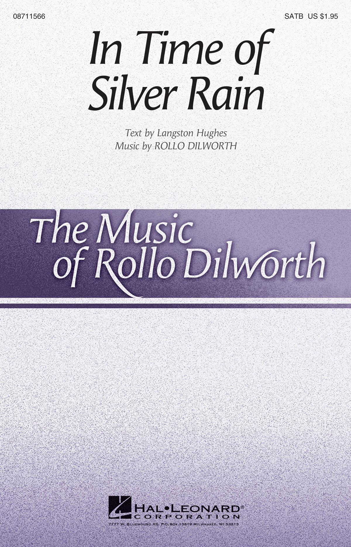 Rollo Dilworth: In Time of Silver Rain: SATB: Vocal Score