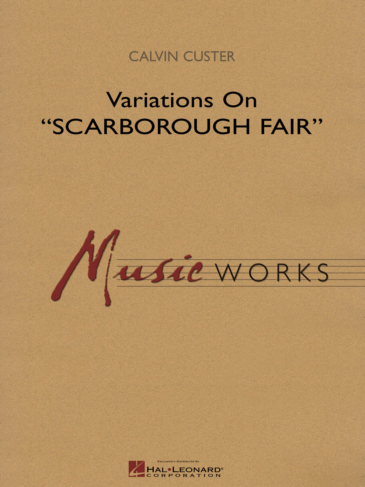 Calvin Custer: Variations On Scarborough Fair: Concert Band: Score