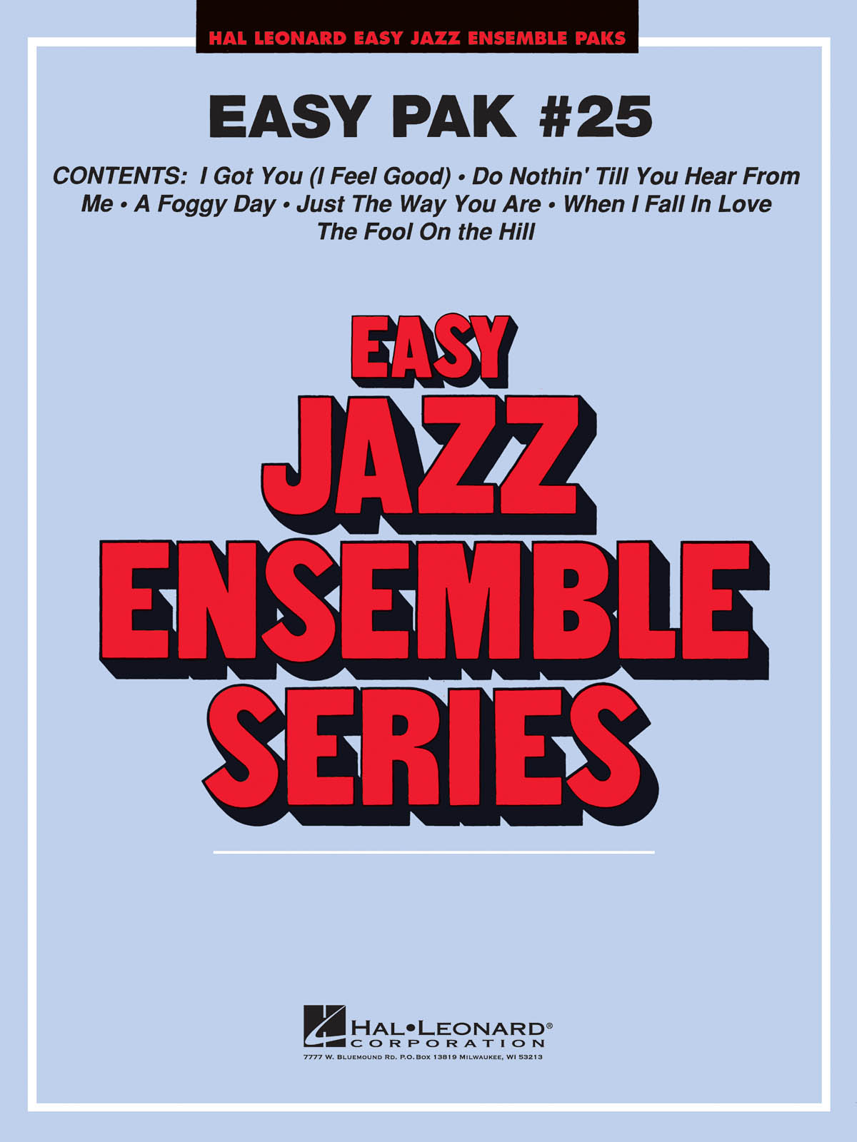 Easy Jazz Ensemble Pak 25: Jazz Ensemble: Score and Parts