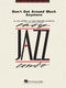 Don't Get Around Much Anymore: Jazz Ensemble: Score & Parts