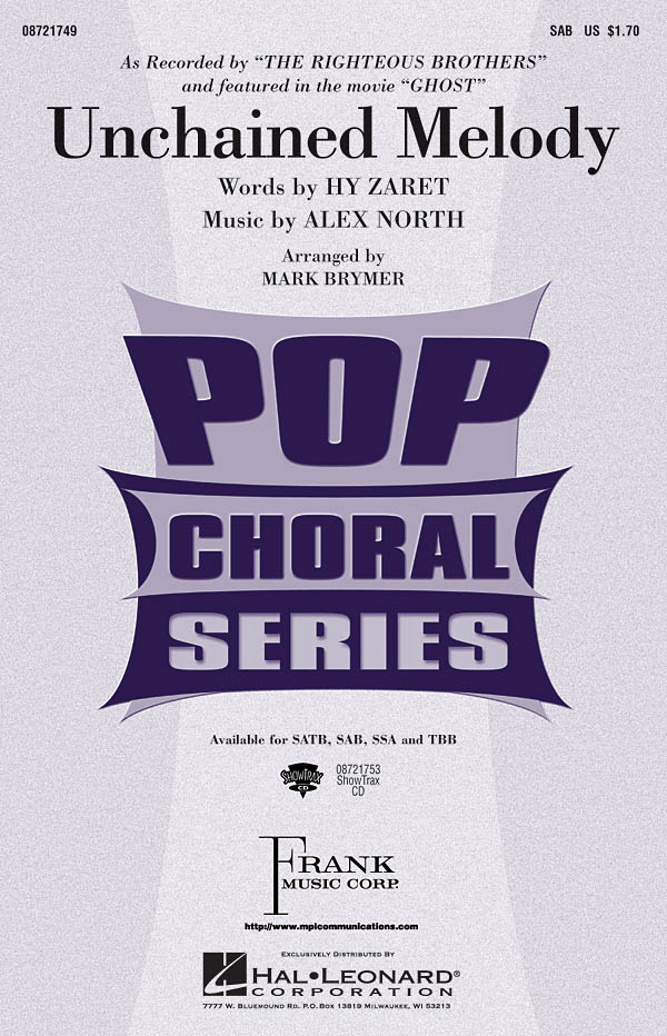 Alex North Hy Zaret: Unchained Melody: SAB: Vocal Score