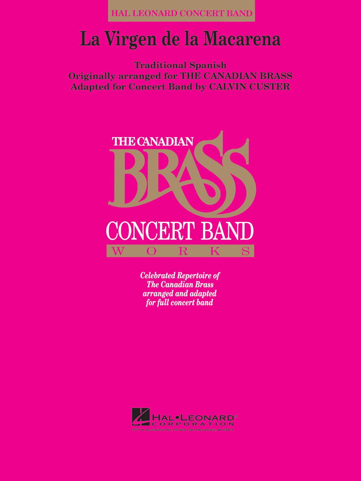 The Canadian Brass: La Virgen Del La Macarena: Concert Band: Score & Parts
