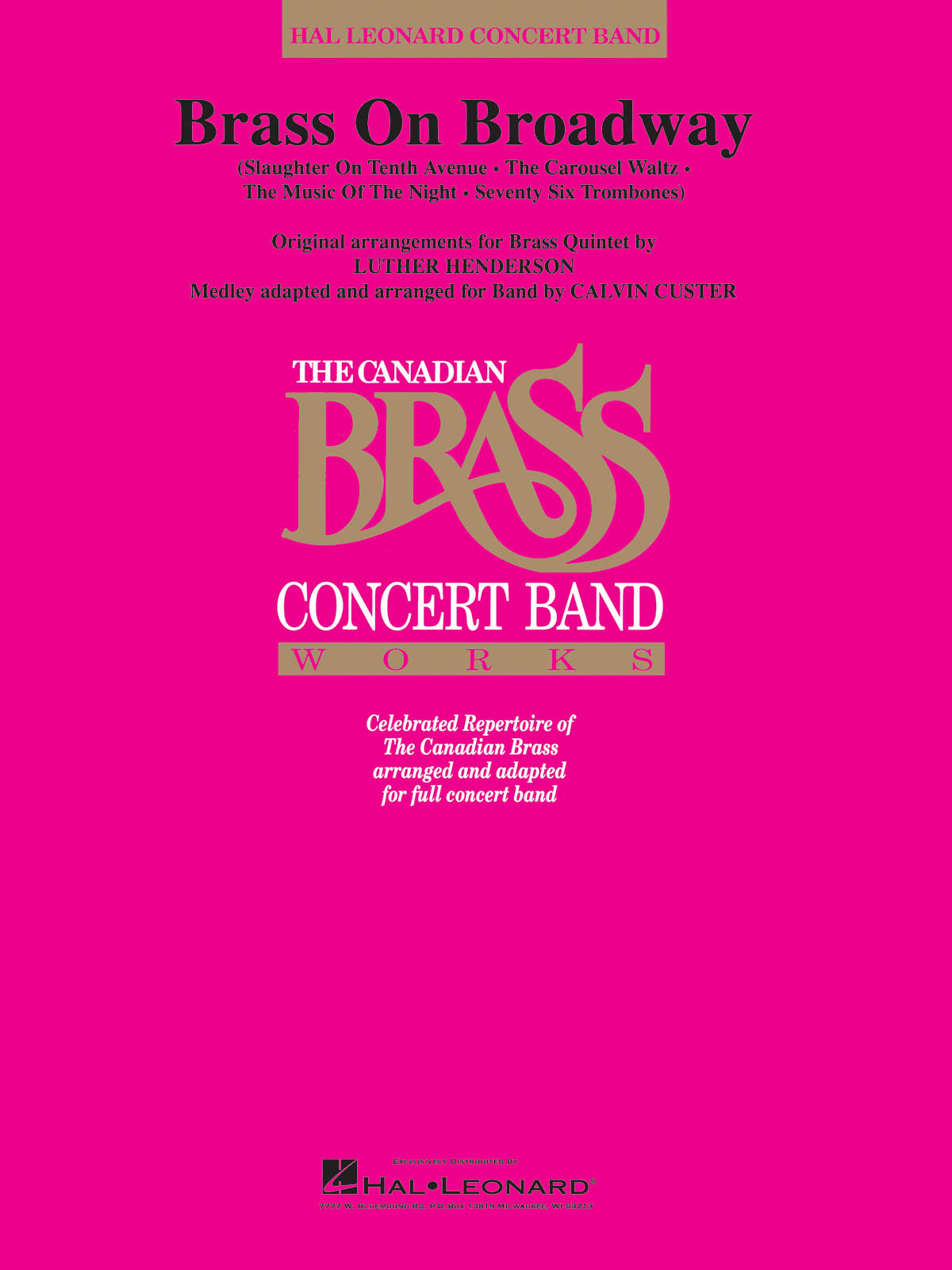 The Canadian Brass: Brass on Broadway: Concert Band: Score & Parts