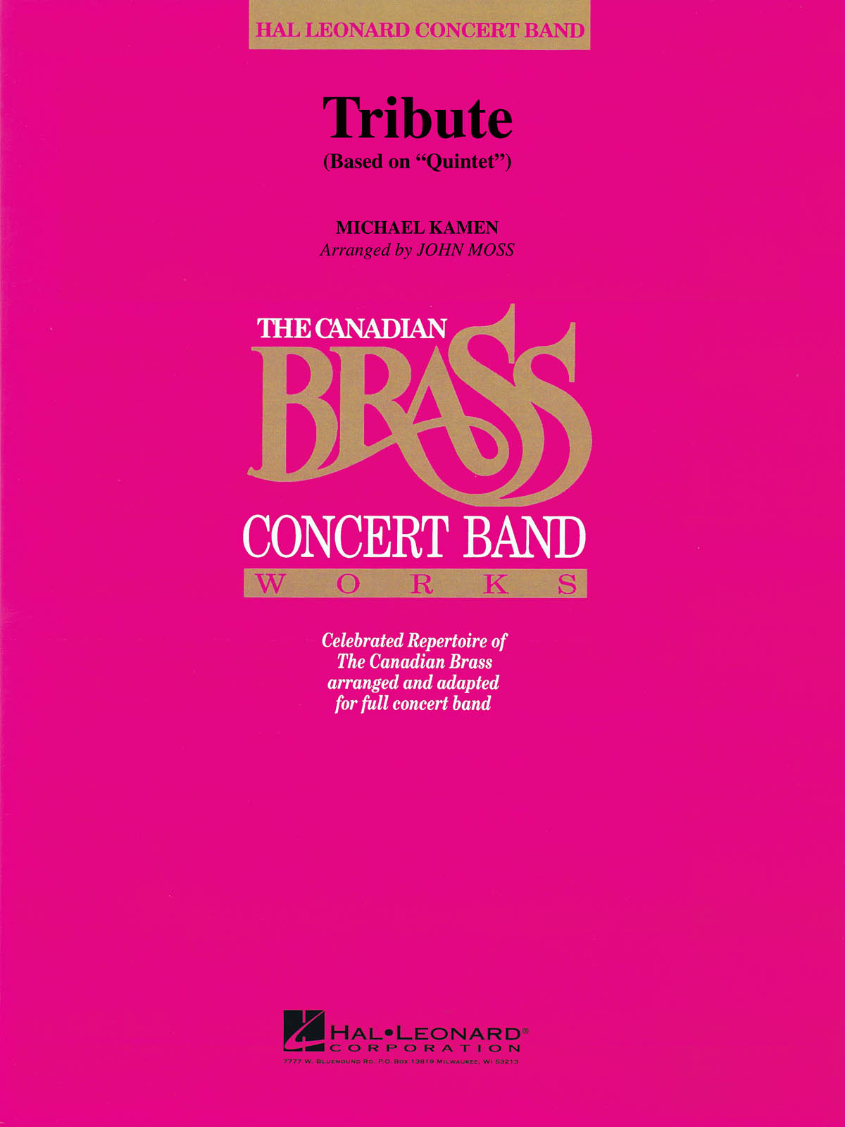 Michael Kamen: Tribute (Based On Quintet): Concert Band: Score