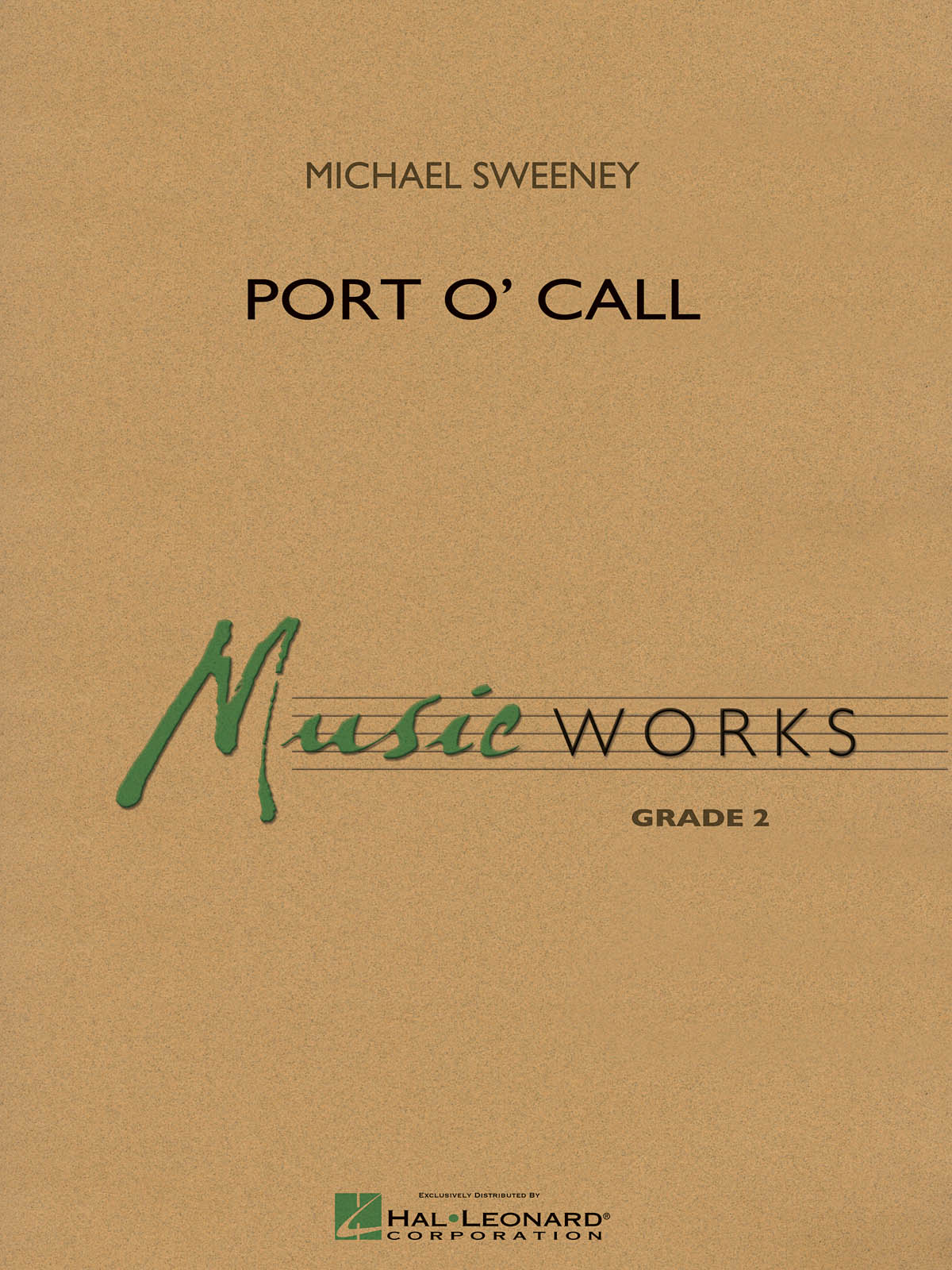 Michael Sweeney: Port O' Call: Concert Band: Score