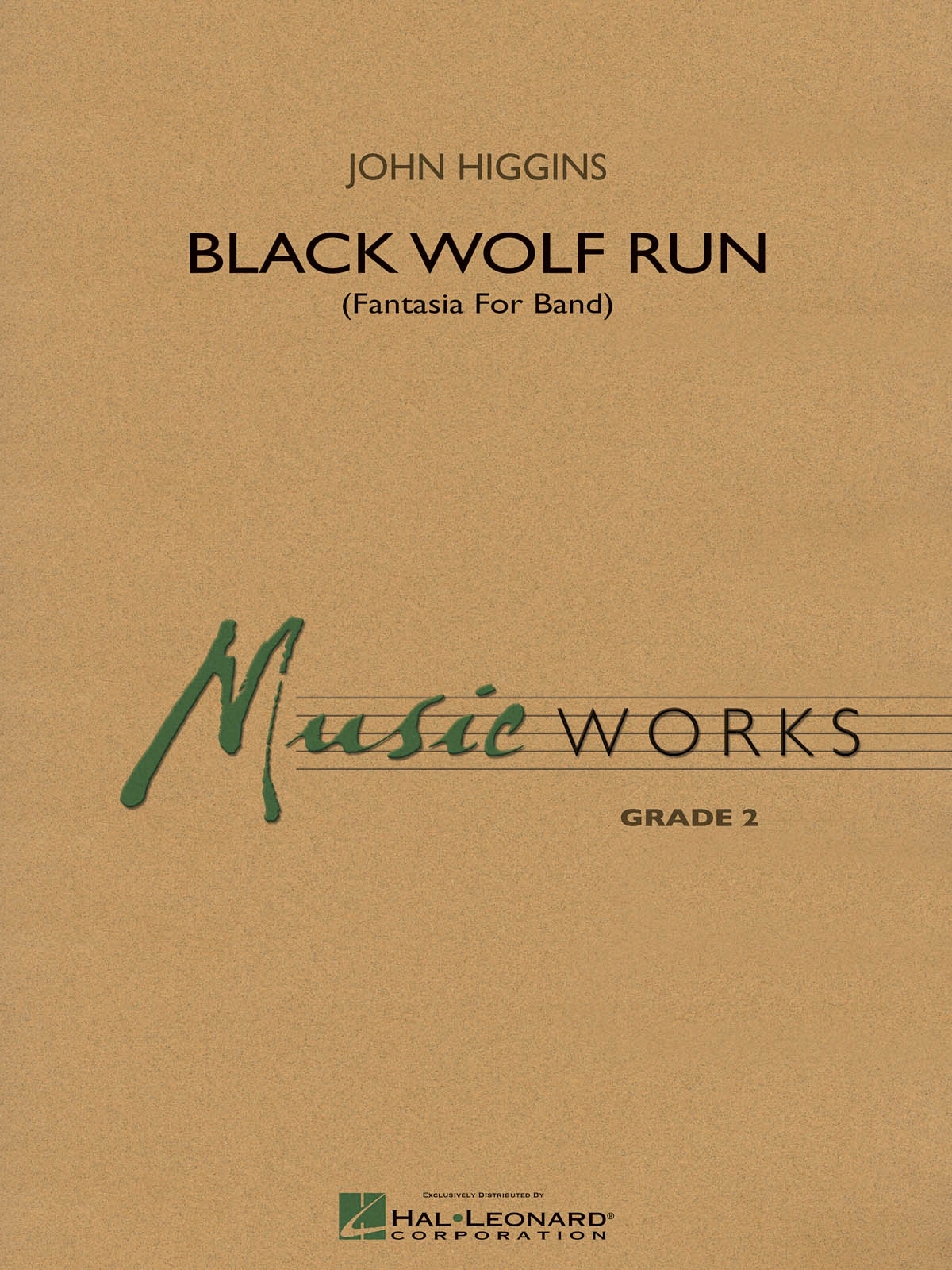 John Higgins: Black Wolf Run: Concert Band: Score & Parts