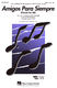Andrew Lloyd Webber Don Black: Amigos Para Siempre: SATB: Vocal Score