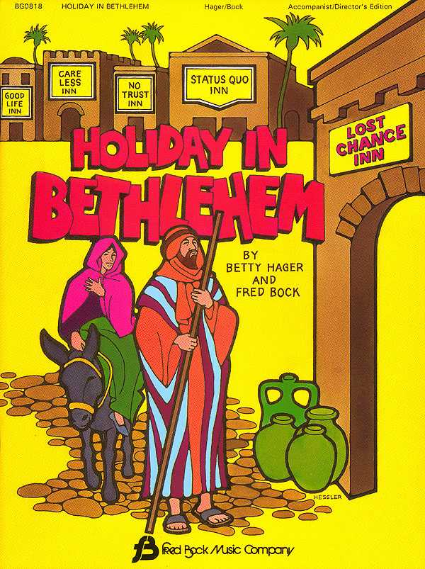 Betty Hager Fred Bock: Holiday in Bethlehem: Mixed Choir: Score