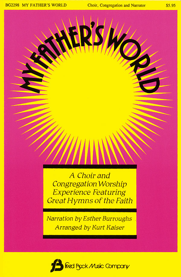 My Father's World (Collection): SATB: Vocal Score