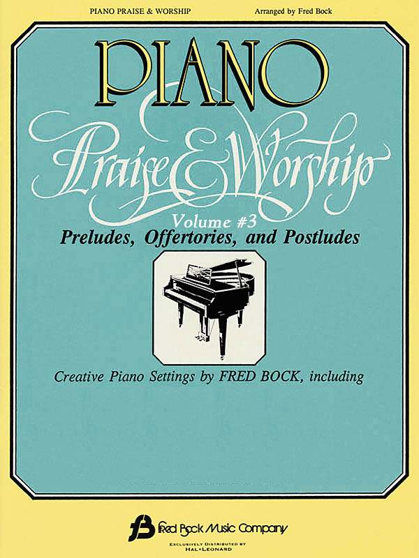 Piano Praise and Worship #3: Piano: Instrumental Album