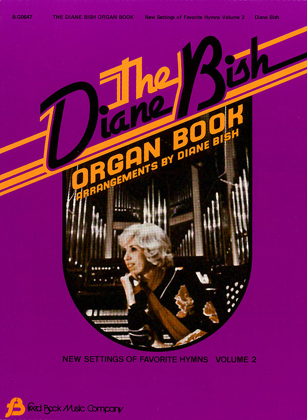 Diane Bish: The Diane Bish Organ Book - Volume 2: Organ: Instrumental Album