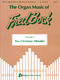 The Organ Music of Fred Bock: Organ: Instrumental Album