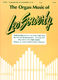 Leo Sowerby: The Organ Music of Leo Sowerby - Volume 3: Organ: Instrumental