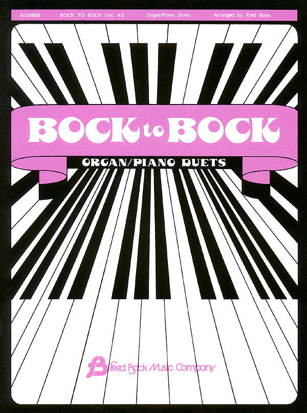 Bock Fred: Bock To Bock #2 Piano/Organ Duets: Piano or Organ Duet: Instrumental