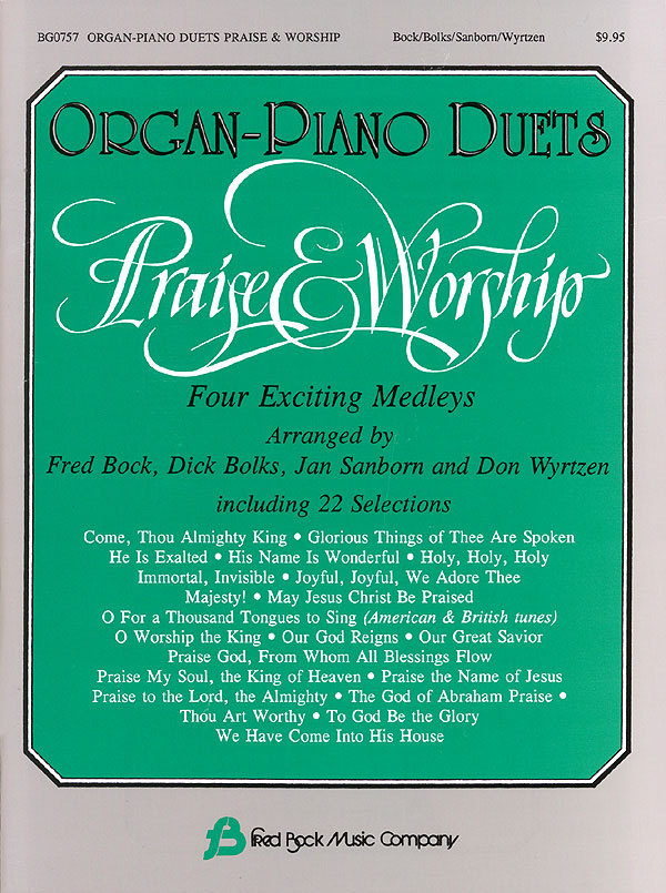 Praise & Worship Organ-Piano Duets: Piano or Organ Duet: Instrumental Album