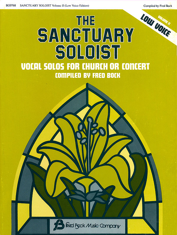 Sanctuary Soloist #2 - Low Vocal Solos (Low Voice): Low Voice: Vocal Collection
