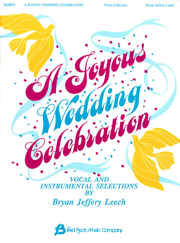 A Joyous Wedding Celebration: Vocal: Vocal Collection